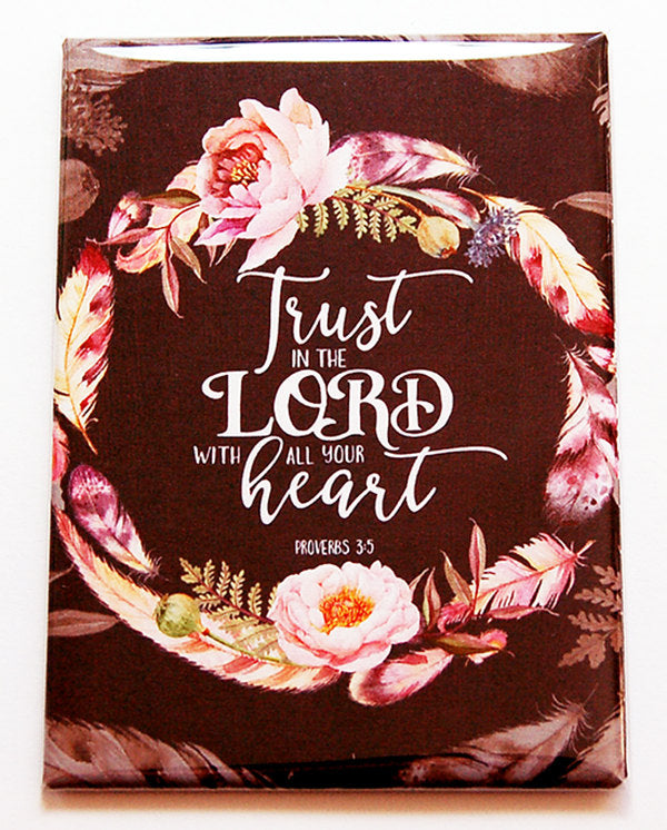 Trust In The Lord Magnet - Kelly's Handmade
