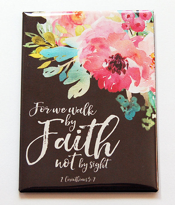 For We Walk By Faith Rectangle Magnet - Kelly's Handmade