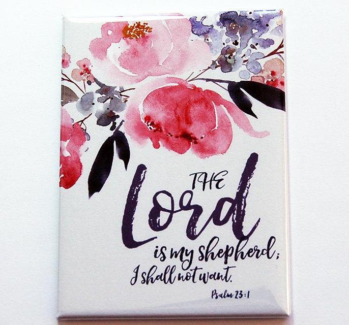 The Lord Is My Shepard Magnet - Kelly's Handmade