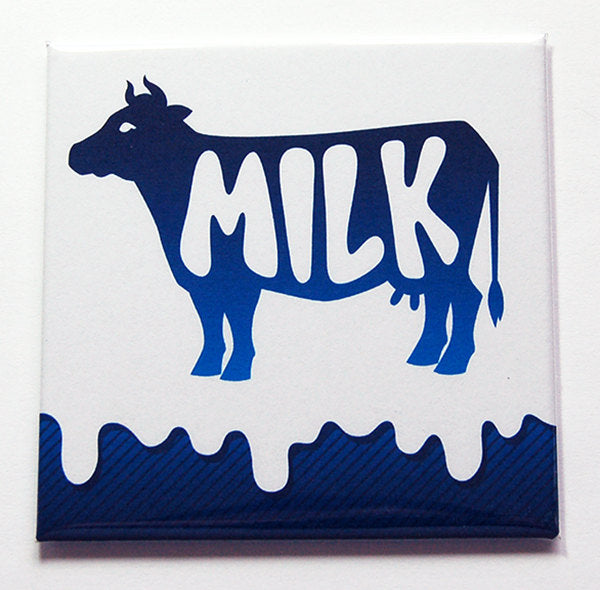 Milk Straight From The Cow Magnet - Kelly's Handmade