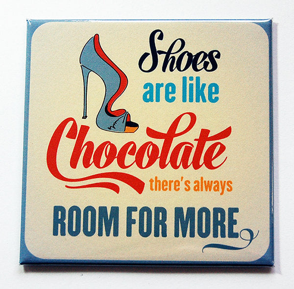 Always Room For More Shoes Magnet - Kelly's Handmade