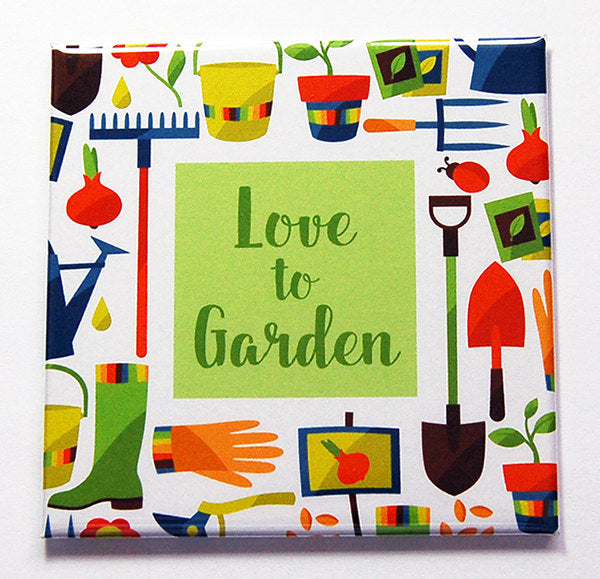 Love to Garden Magnet #1 - Kelly's Handmade