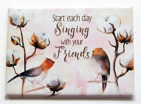 Singing With Your Friends Rectangle Magnet - Kelly's Handmade