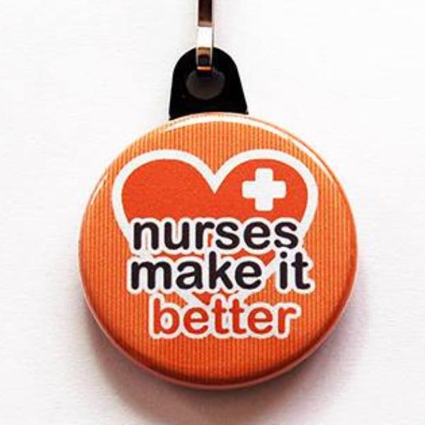 Nurses Make It Better Zipper Pull in Orange - Kelly's Handmade