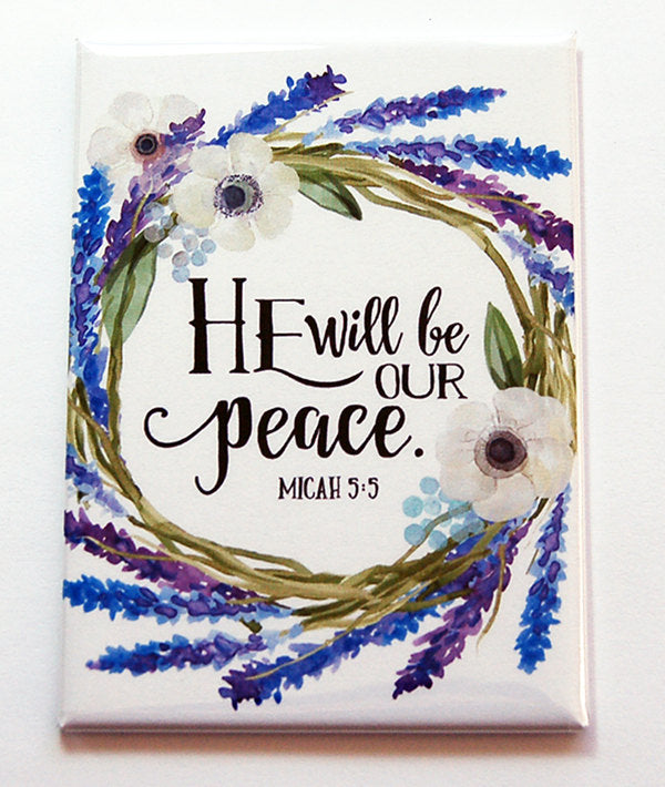 He Will Be Our Peace Rectangle Magnet - Kelly's Handmade