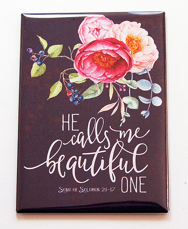 He Calls Me Beautiful Rectangle Magnet - Kelly's Handmade