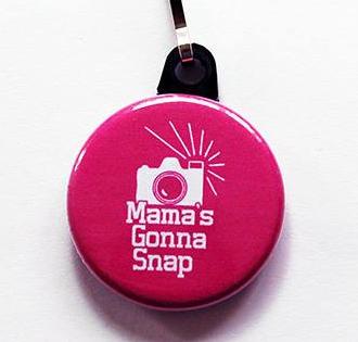 Mama's Going To Snap Funny Zipper Pull - Kelly's Handmade