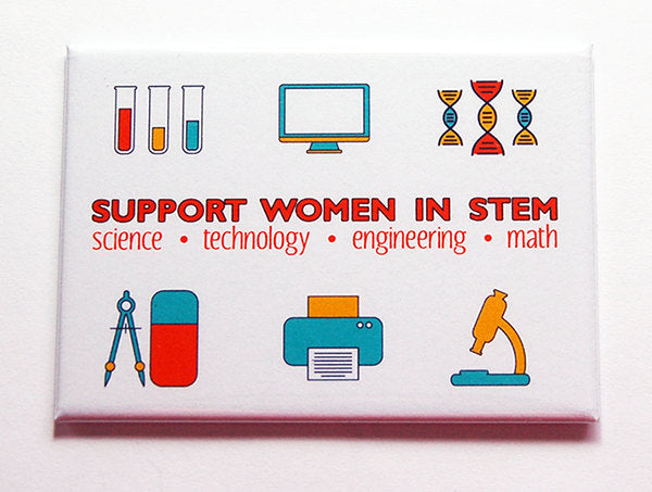 Support Women in STEM Magnet - Kelly's Handmade