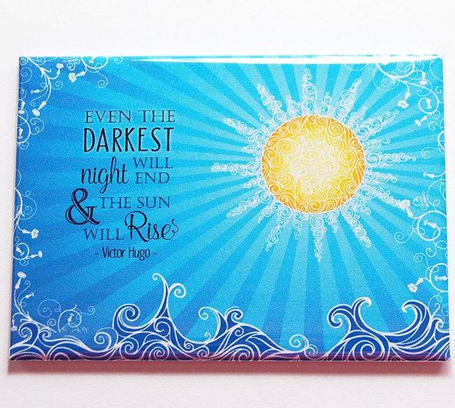 Even The Darkest Night Will End Rectangle Magnet - Kelly's Handmade