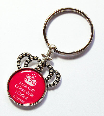 I Collect Crowns Keychain - Kelly's Handmade