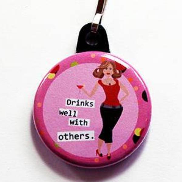 Drinks Well Will Others Zipper Pull in Pink - Kelly's Handmade