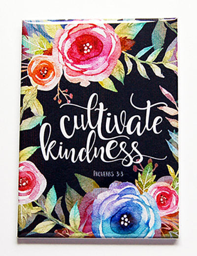 Cultivate Kindness Proverbs 3:3 Rectangle Magnet - Kelly's Handmade
