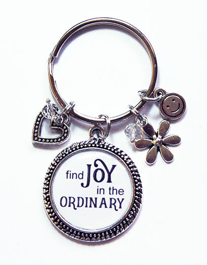 Find Joy In The Ordinary Keychain - Kelly's Handmade