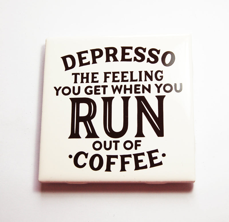 Depresso Coffee Sign In Brown - Kelly's Handmade