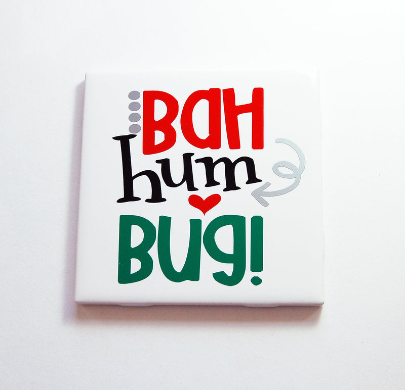 Bah Hum Bug Christmas Sign - Kelly's Handmade