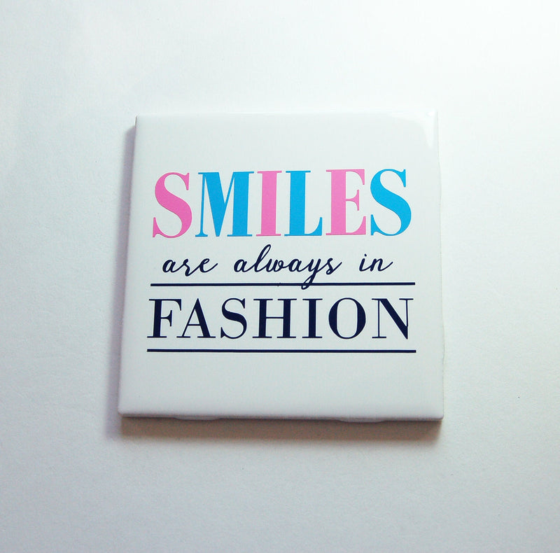 Smiles Are Always In Fashion Sign In Pink, Blue and Navy Blue - Kelly's Handmade