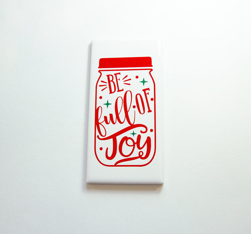 Be Full Of Joy Christmas Sign Red & Green - Kelly's Handmade