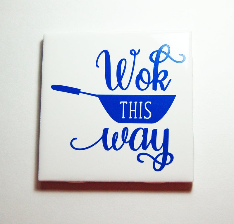 Wok This Way Sign In Blue - Kelly's Handmade