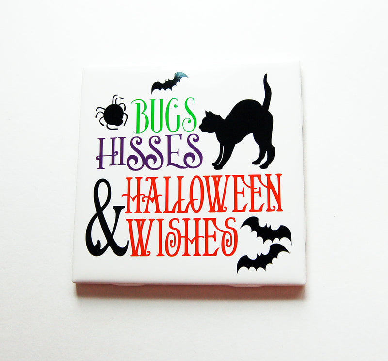Bugs Hisses and Halloween Wishes Sign - Kelly's Handmade