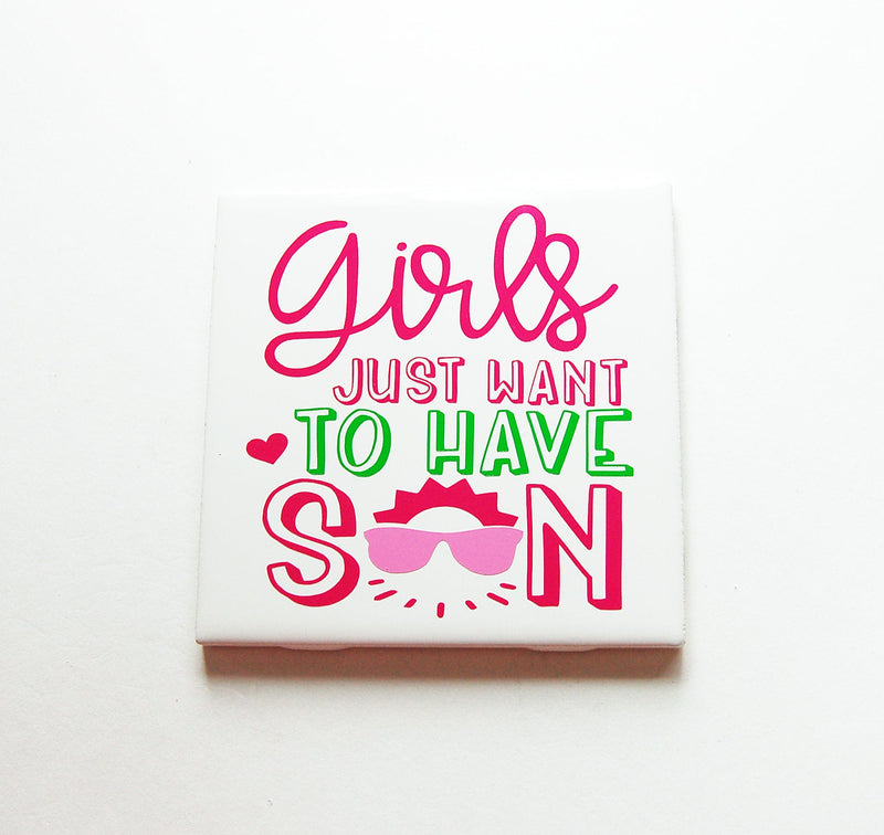 Girls Just Want To Have Sun Sign In Pink & Green - Kelly's Handmade