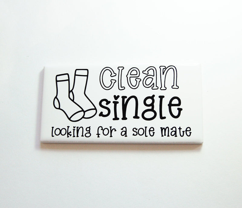 Clean Single Looking for a Sole Mate Sign In Black - Kelly's Handmade