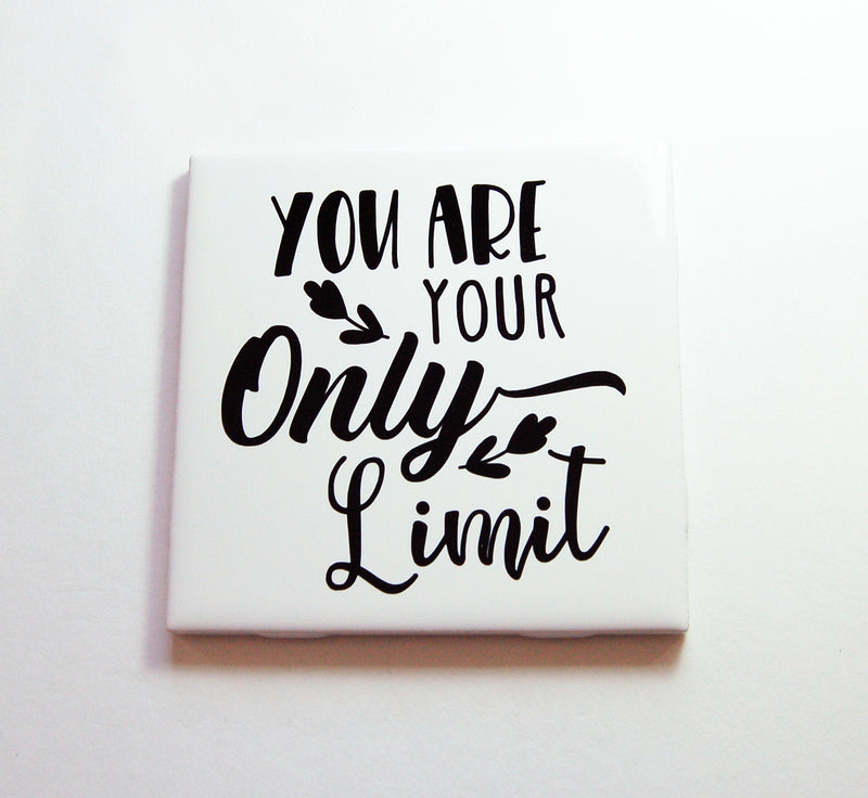 You Are Your Only Limit Sign In Black - Kelly's Handmade