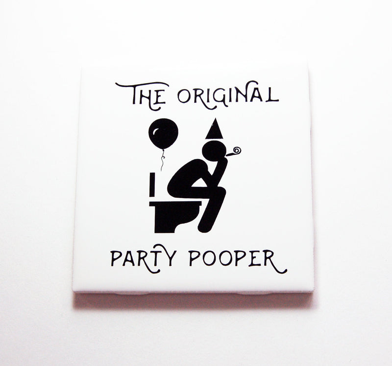 The Original Party Pooper Funny Bathroom Sign In Black - Kelly's Handmade