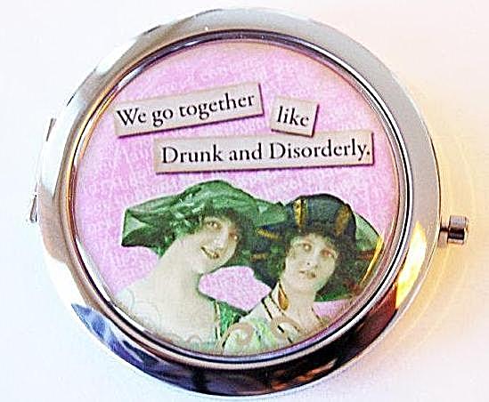 Drunk & Disorderly Compact Mirror - Kelly's Handmade