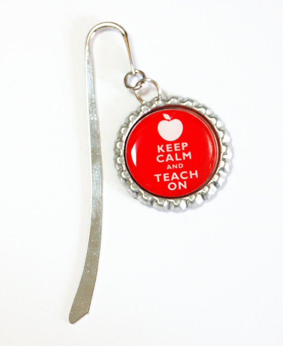 Keep Calm Teach On Bookmark - Kelly's Handmade