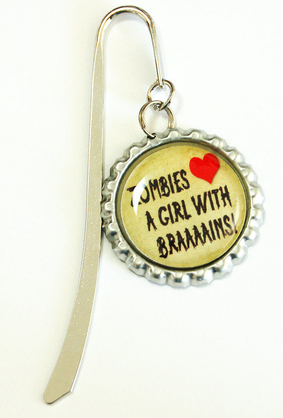Zombies Love A Girl With Brains Bookmark - Kelly's Handmade