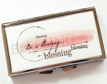 Be A Blessing 7 Day Pill Case - Kelly's Handmade