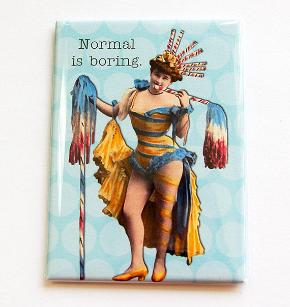 Normal Is Boring Rectangle Magnet - Kelly's Handmade