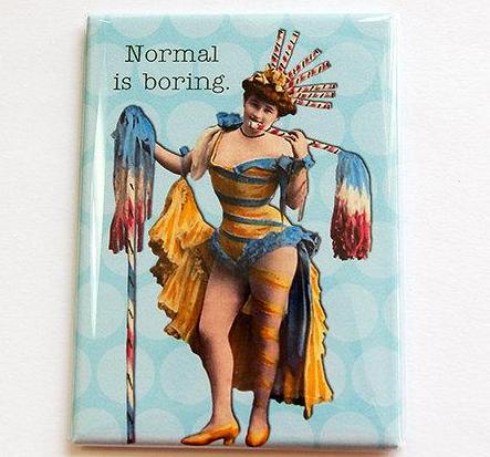 Normal Is Boring Rectangle Magnet - Kelly's Handmade