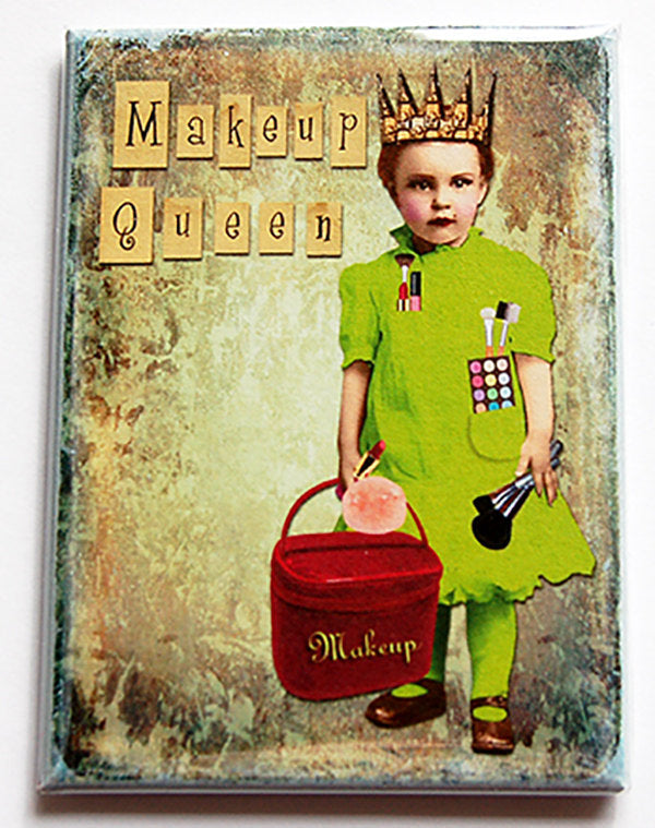 Makeup Queen Magnet - Kelly's Handmade