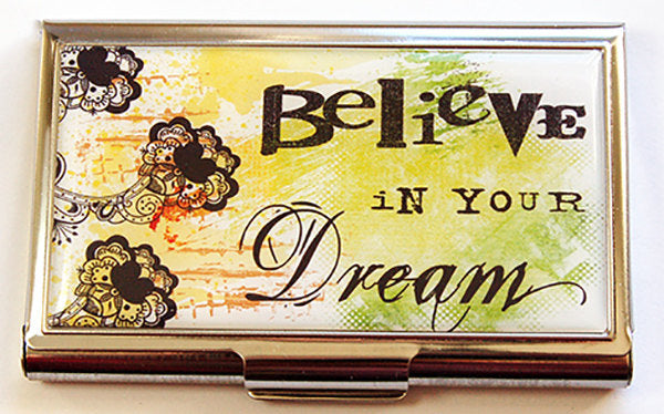 Believe in Your Dream Business Card Case - Kelly's Handmade