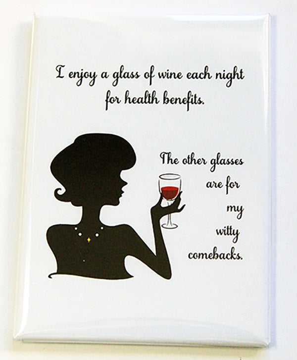 A Glass Of Wine Every Night Magnet - Kelly's Handmade