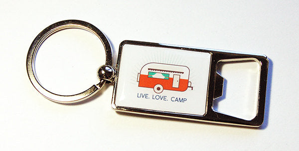 Live Love Camp Trailer Keychain Bottle Opener - Kelly's Handmade