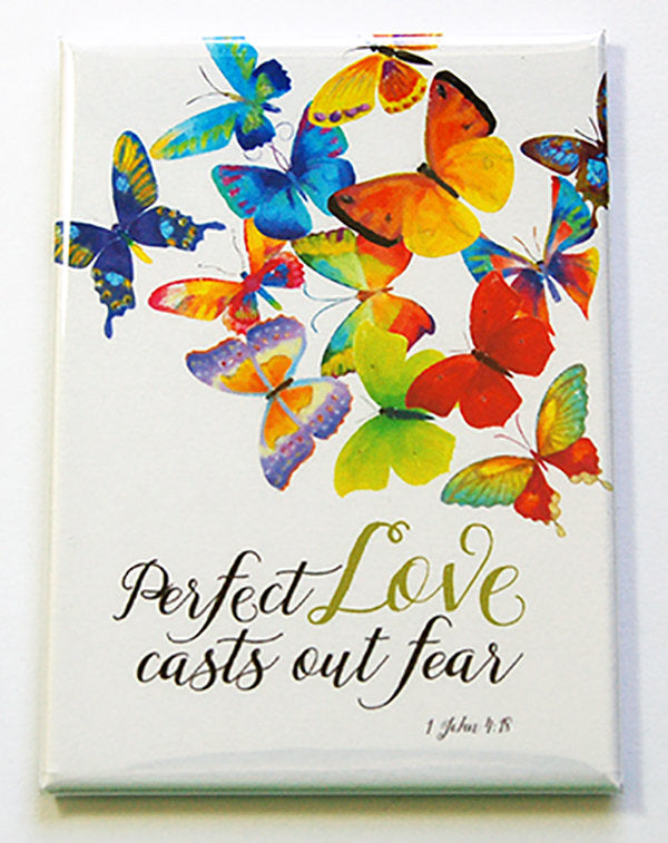 Perfect Love Casts Out Fear Rectangle Magnet - Kelly's Handmade