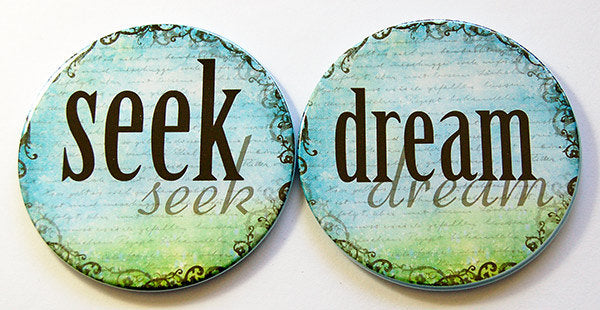 Inspirational Coasters - Seek & Dream - Kelly's Handmade