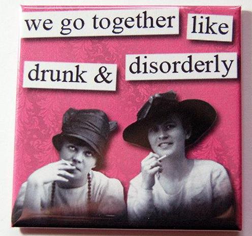 Drunk & Disorderly Funny Magnet in Pink - Kelly's Handmade