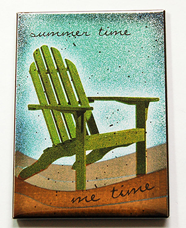 Summer Time Is Me Time Magnet - Kelly's Handmade