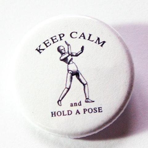 Keep Calm Hold A Pose Pin - Kelly's Handmade