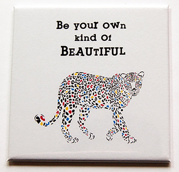 Own Kind Of Beautiful Magnet - Kelly's Handmade