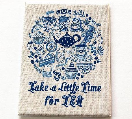 Take A Little Time For Tea Magnet - Kelly's Handmade