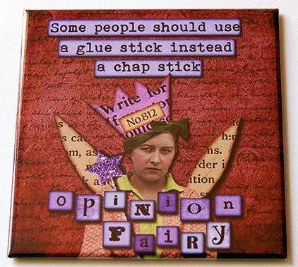 Opinion Fairy Funny Magnet - Kelly's Handmade