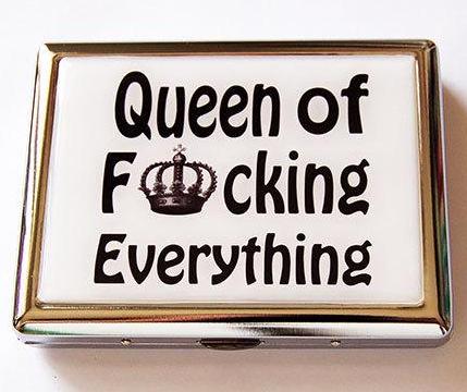 Queen of F*cking Everything Compact Cigarette Case - Kelly's Handmade
