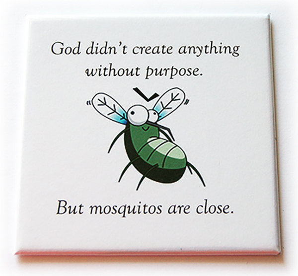 Mosquito Funny Magnet - Kelly's Handmade