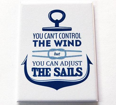 You Can't Control The Wind Rectangle Magnet - Kelly's Handmade