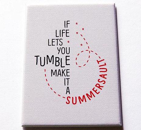 Make It A Summersault Rectangle Magnet - Kelly's Handmade